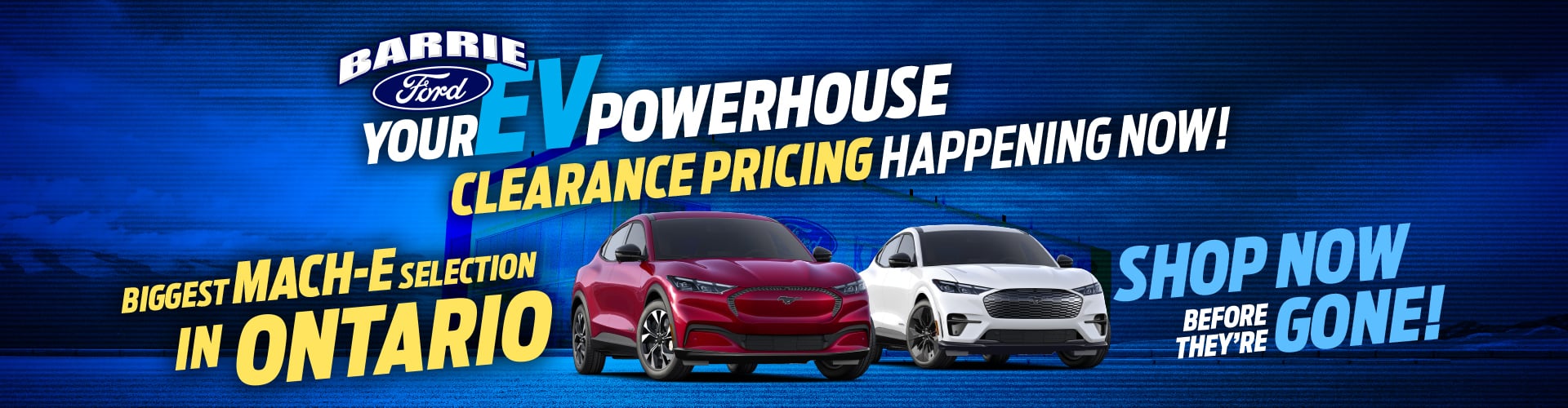 2025-09_BFB_EVPOWERHOUSE_WEB_1920 × 500-5 Promotional graphic for Barrie Ford featuring two Ford Mustang Mach-E electric SUVs, one red and one white, with bold text reading: